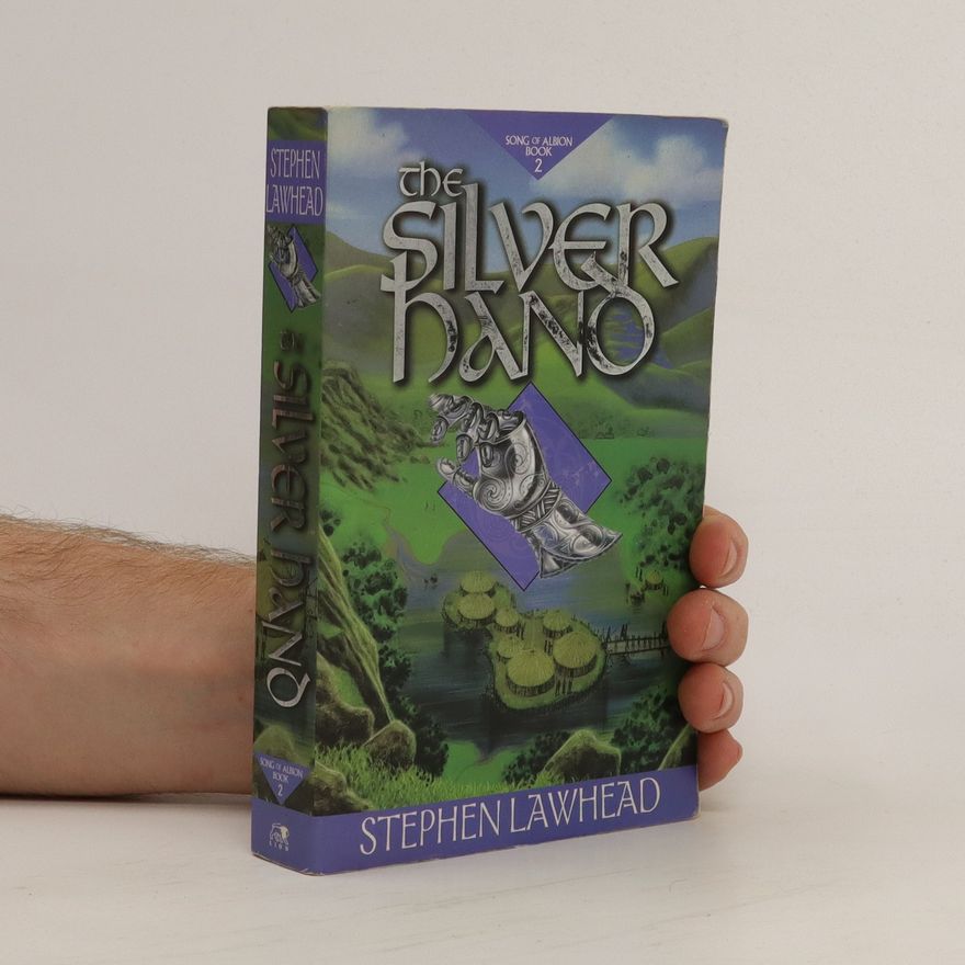 Stephen R. Lawhead The Silver hand