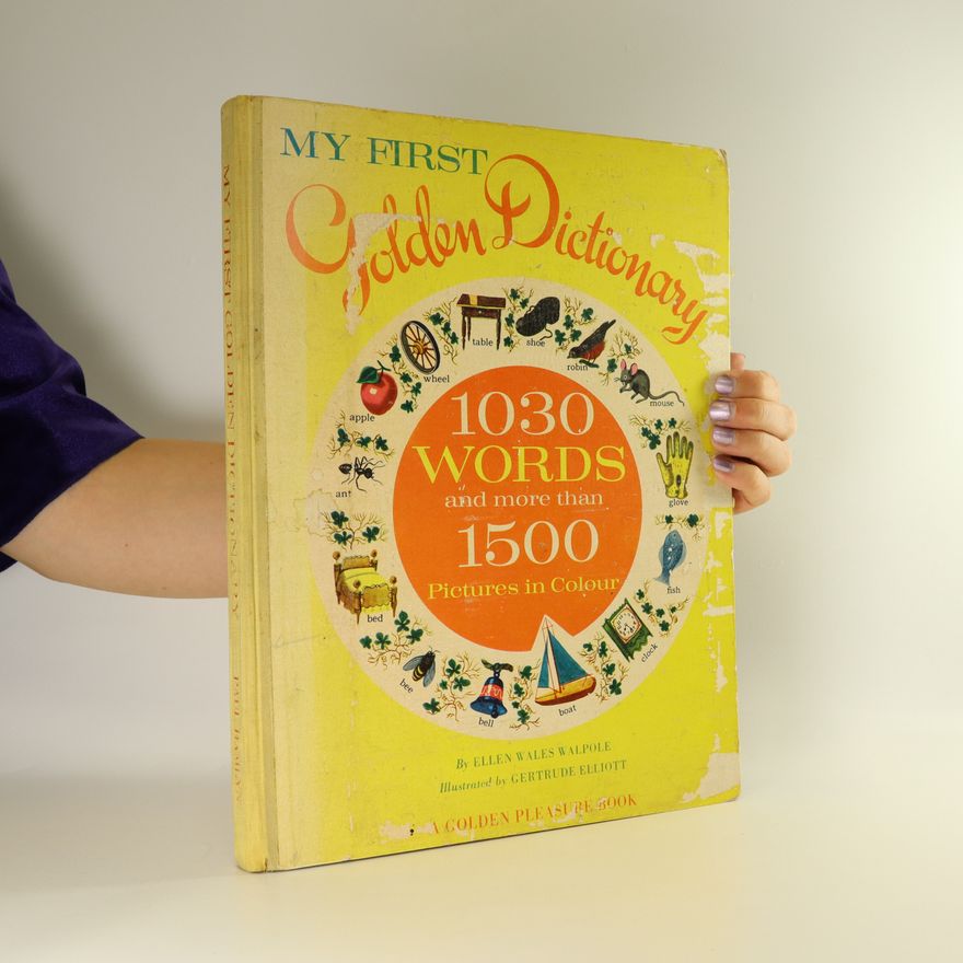 Ellen Wales Walpole My First Golden Dictionary