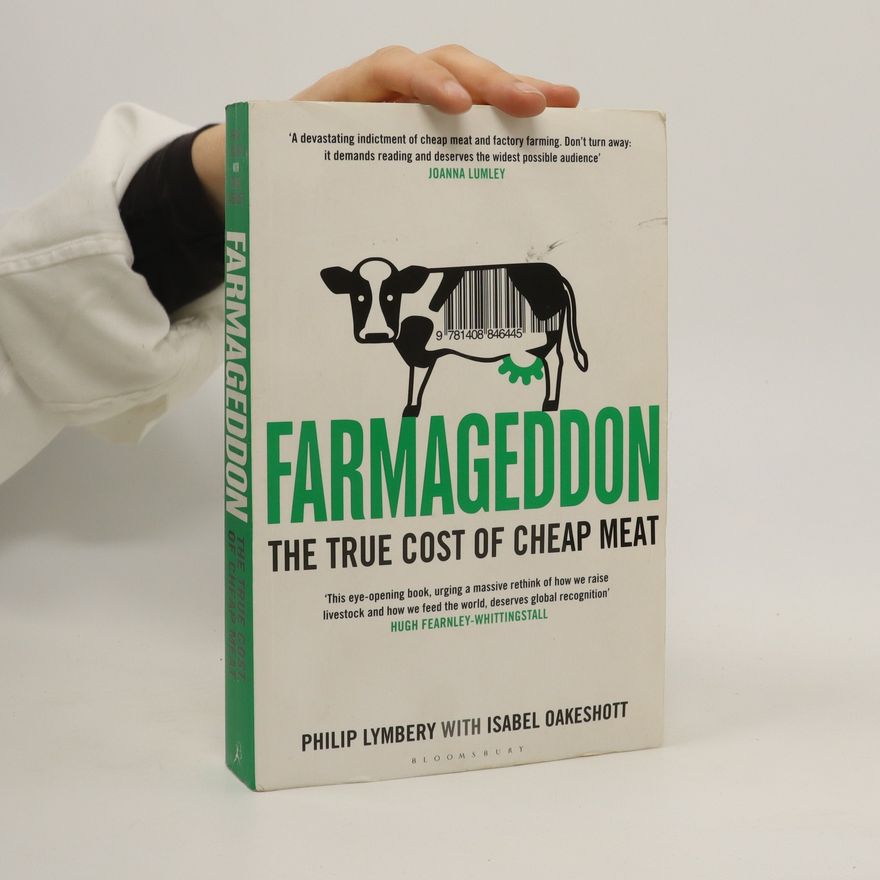 Philip Lymbery Farmageddon