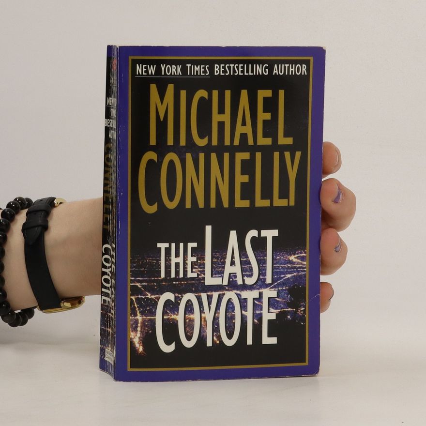 Michael Connelly The last coyote