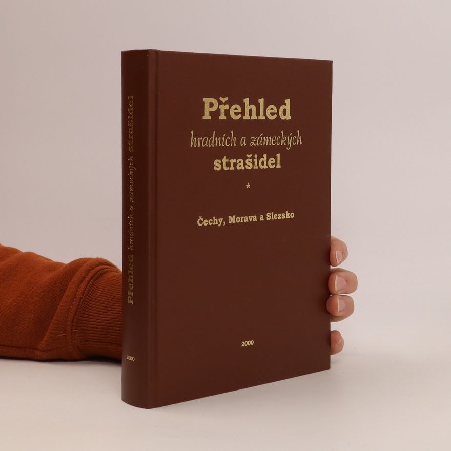 Karel Březina Přehled hradních a zámeckých strašidel