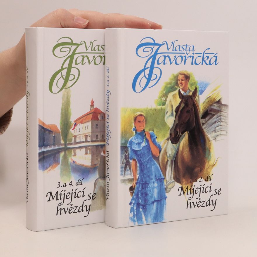 Vlasta Javořická Míjející se hvězdy. 1. a 2. díl, 3. a 4. díl