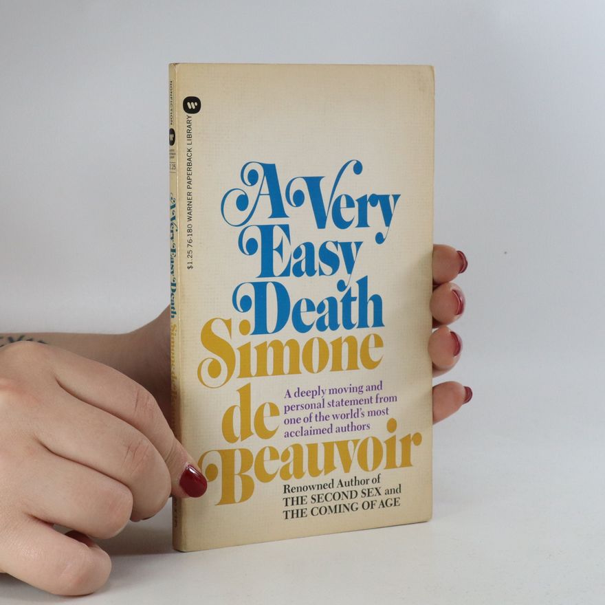 Simone de Beauvoir A Very Easy Death