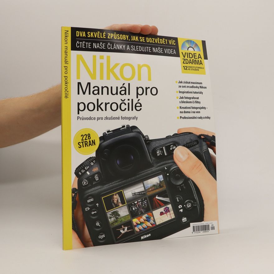 Kolektiv autorů Nikon - Manuál pro pokročilé