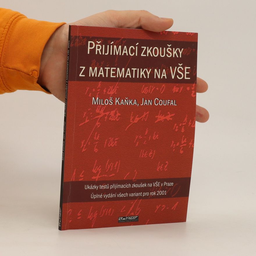 Jan Coufal Přijímací zkoušky z matematiky na VŠE