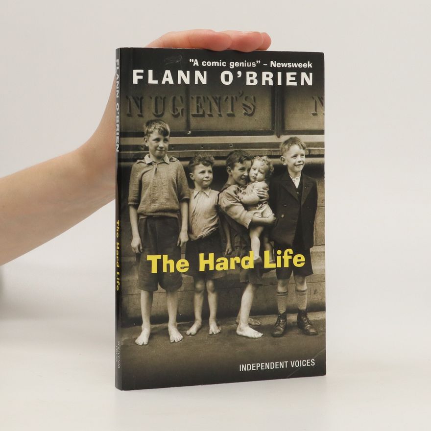 Flann O. Brien The Hard Life