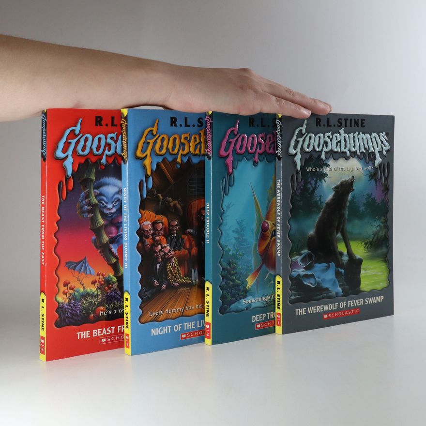 R. L. Stine Goosebumps: The Werewolf of Fever Swamp. Deep Trouble II. Night of The Living Dummy III. The Beast From The East
