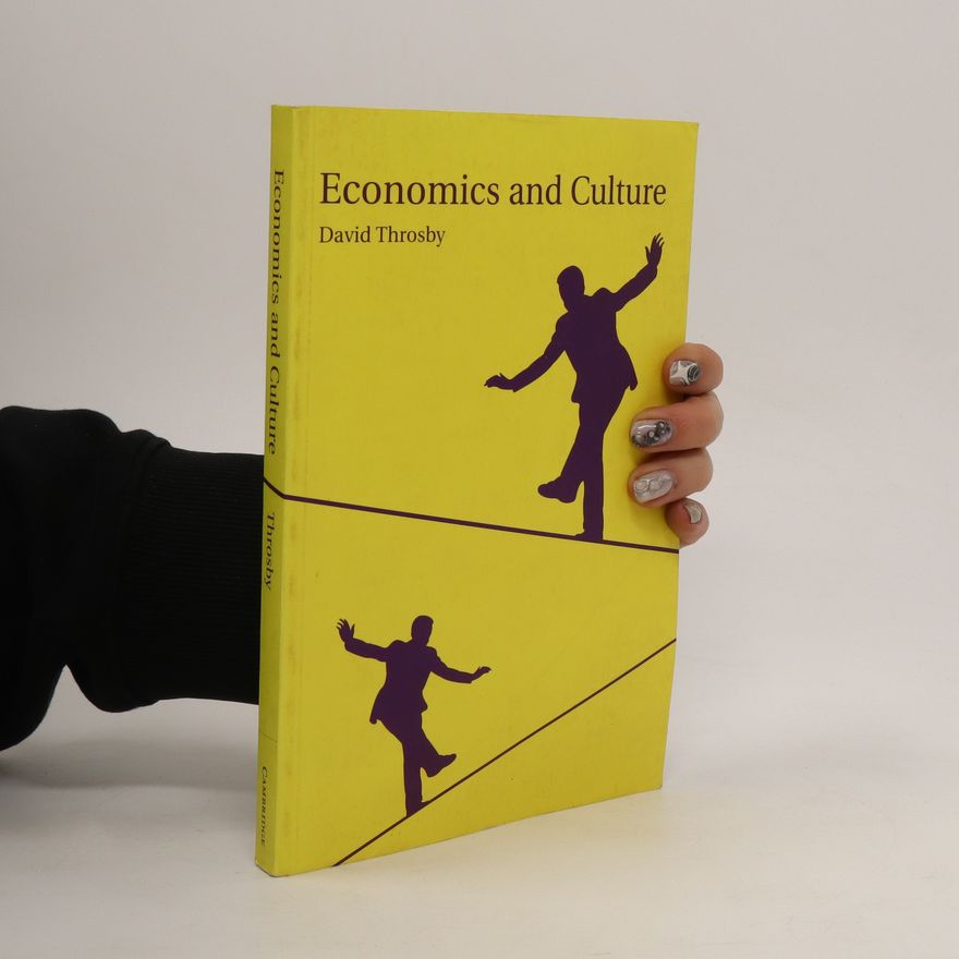C. D. Throsby Economics and culture