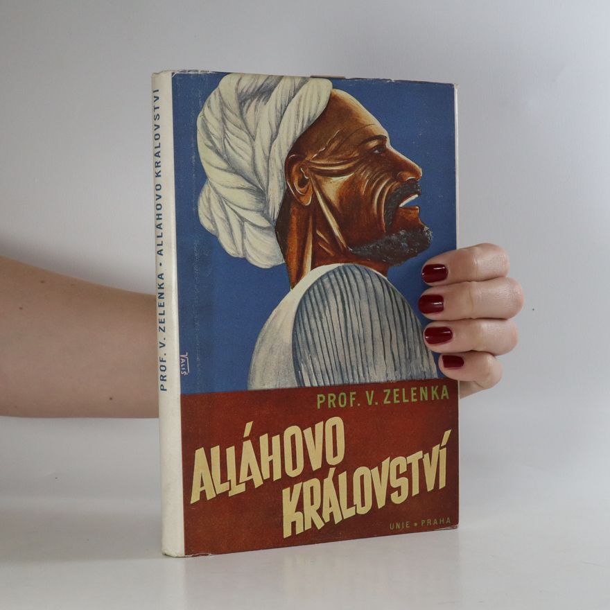 Zelenka Václav Alláhovo království