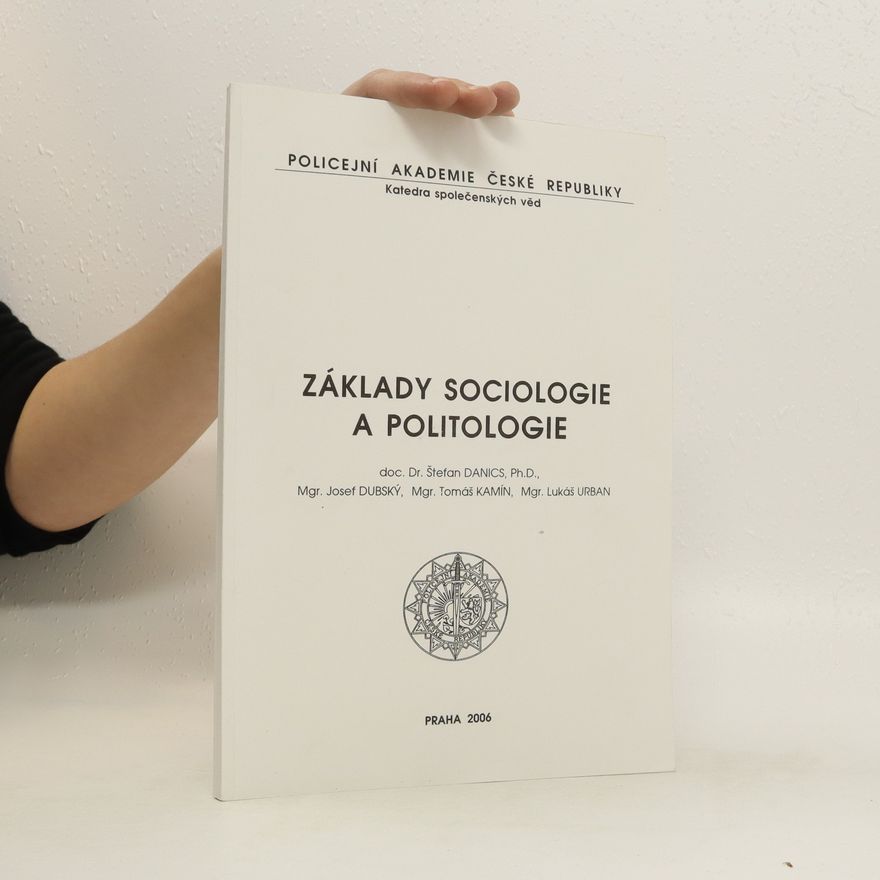 Štefan Danics Základy sociologie a politologie