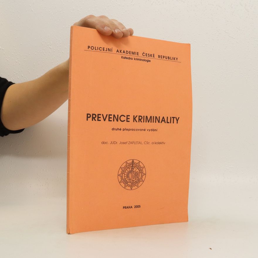 Josef Zapletal Prevence kriminality