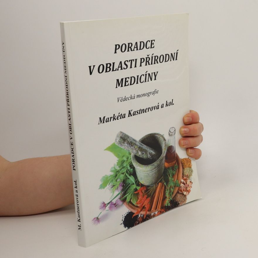 Markéta Kastnerová Poradce v oblasti přírodní medicíny