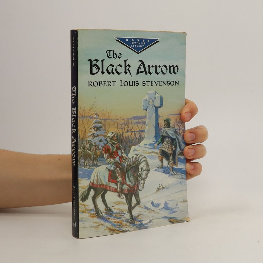 Robert Louis Stevenson The Black Arrow