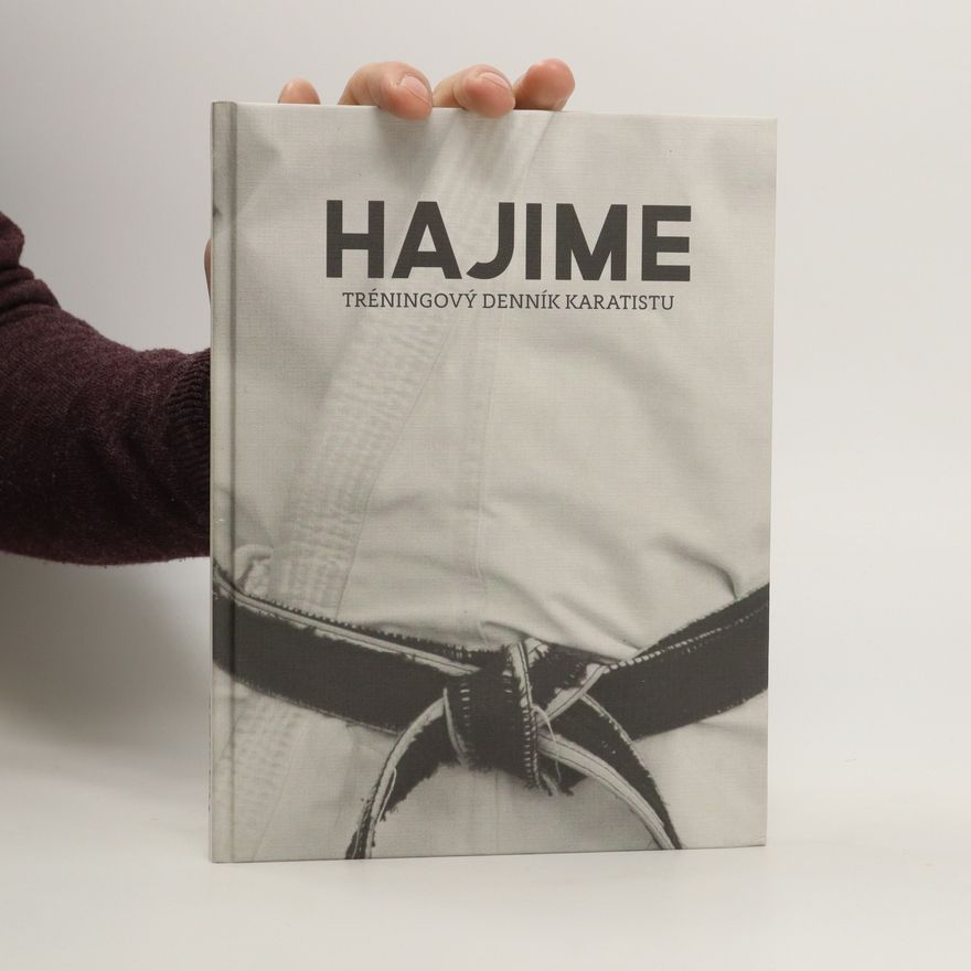 AA.VV. Hajime. Tréningový denník karatistu