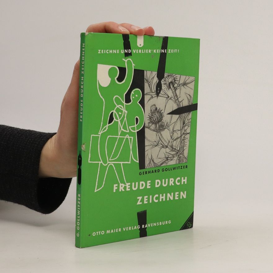Gerhard Gollwitzer Freude durch zeichnen