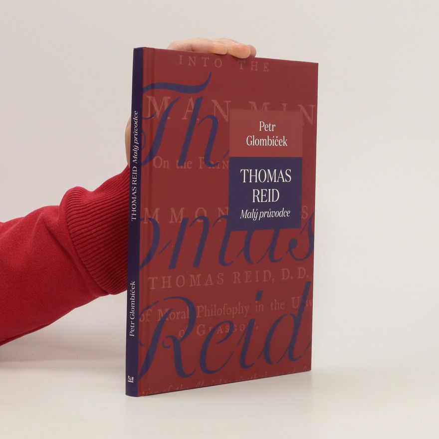 Petr Glombíček Thomas Reid - Malý průvodce