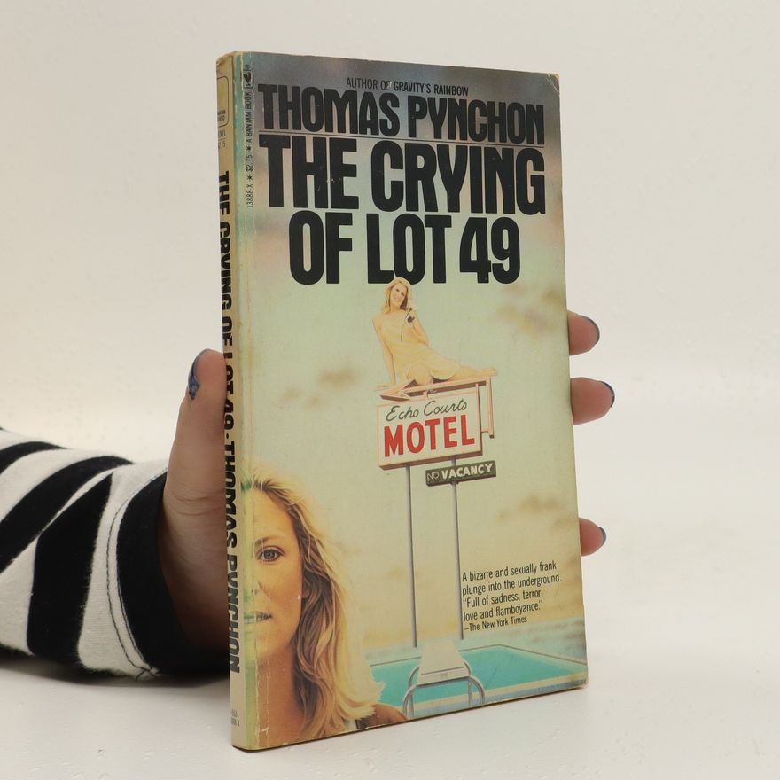 Thomas Pynchon The Crying of Lot 49