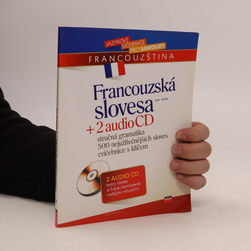 Jan Seidl Francouzština: Francouzská slovesa