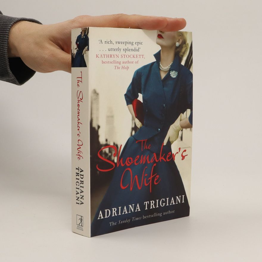 Adriana Trigiani The Shoemaker's Wife
