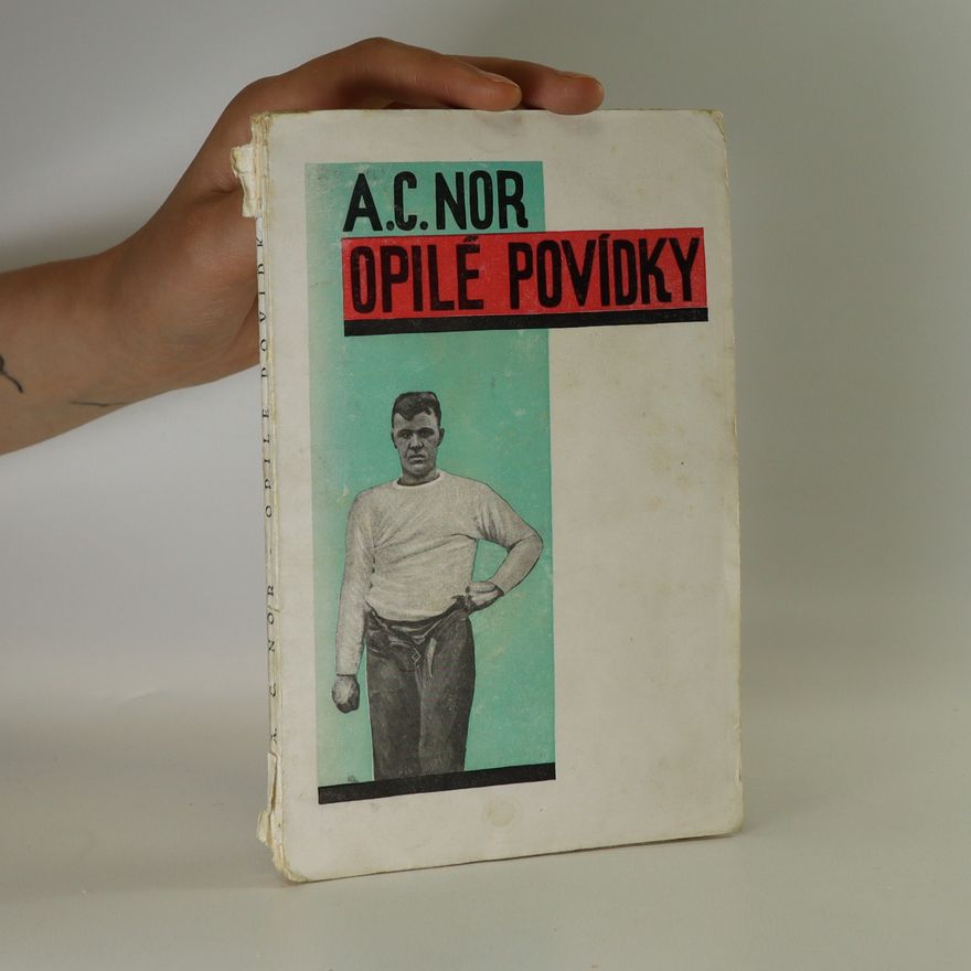 A. C. Nor Opilé povídky