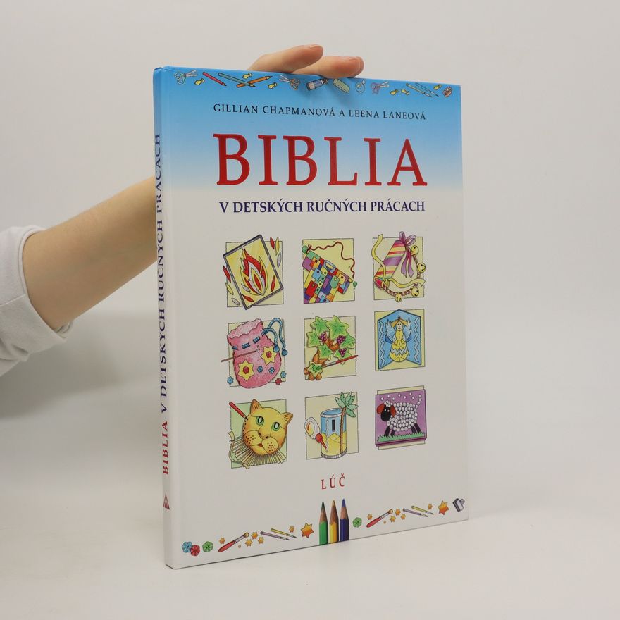 Gillian Chapman Biblia v detských ručných pracách