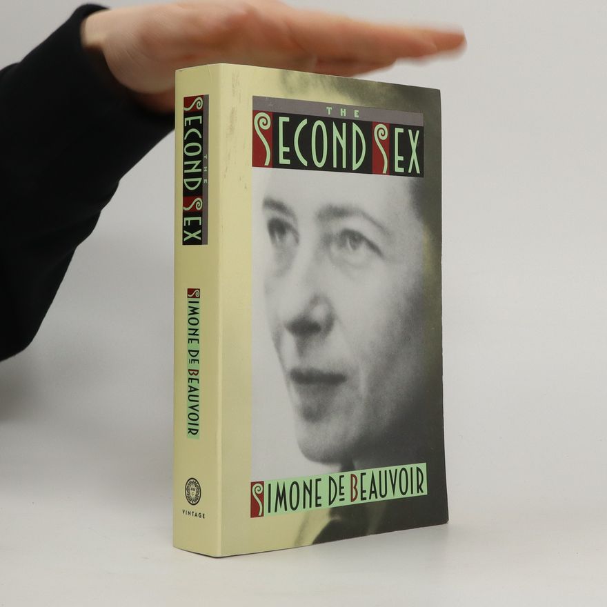 Simone de Beauvoir The Second Sex