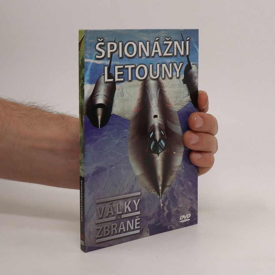Autores varios Špionážní letouny. Války a zbraně. Knižní průvodce