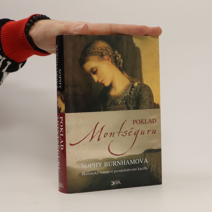 Sophy Burnham Poklad Montséguru