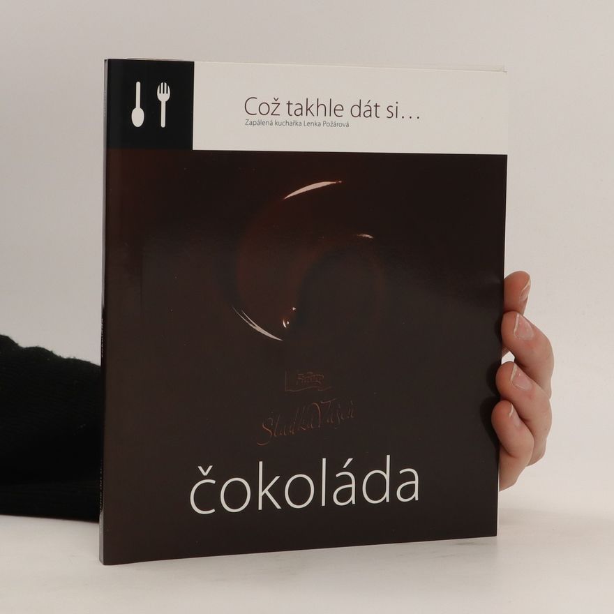 Lenka Požárová Čokoláda