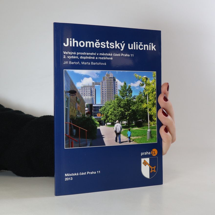 Marta Bartoňová Jihoměstský uličník