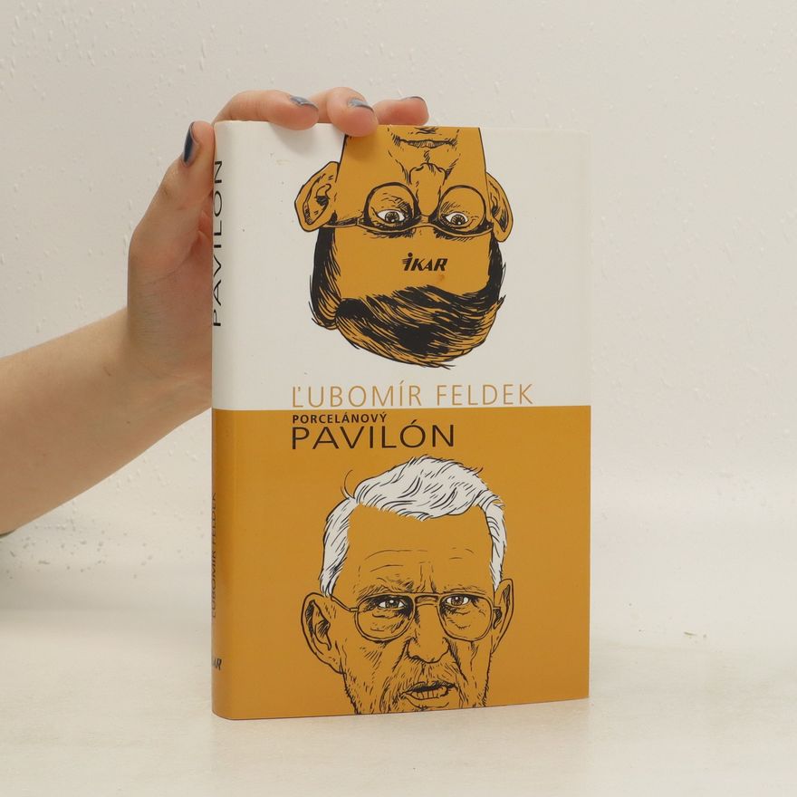 Ľubomír Feldek Porcelánový pavilón