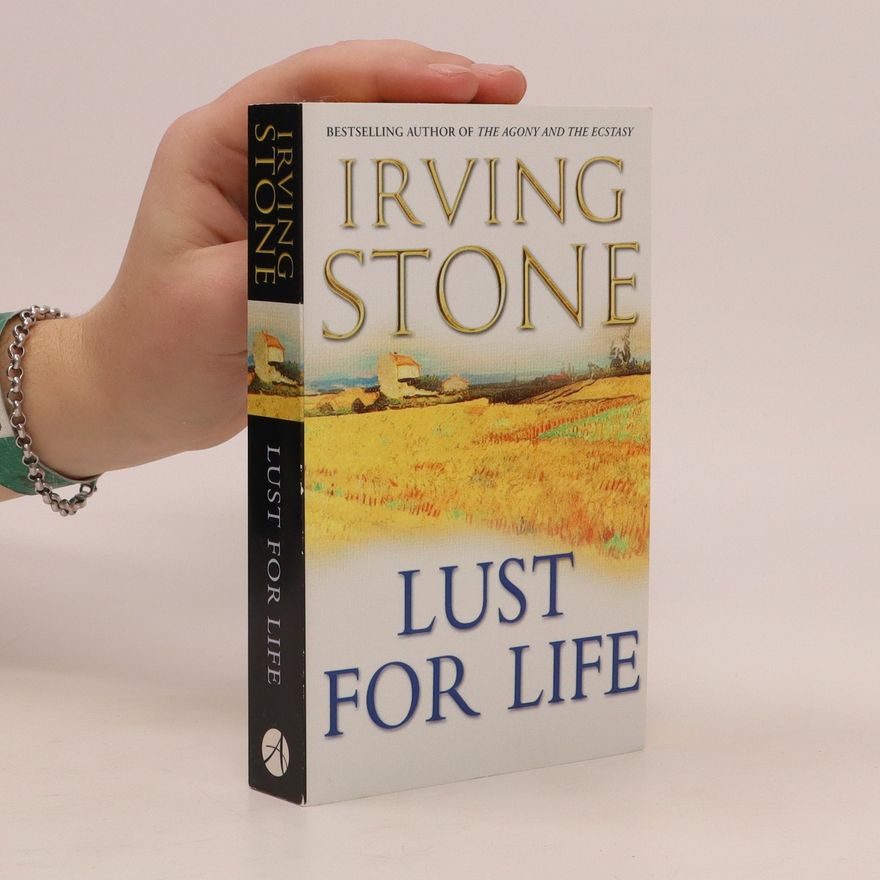 Irving Stone Lust for Life