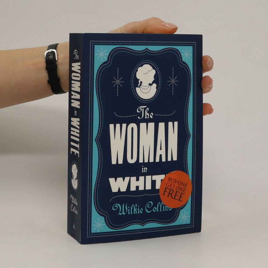 Wilkie Collins The woman in white