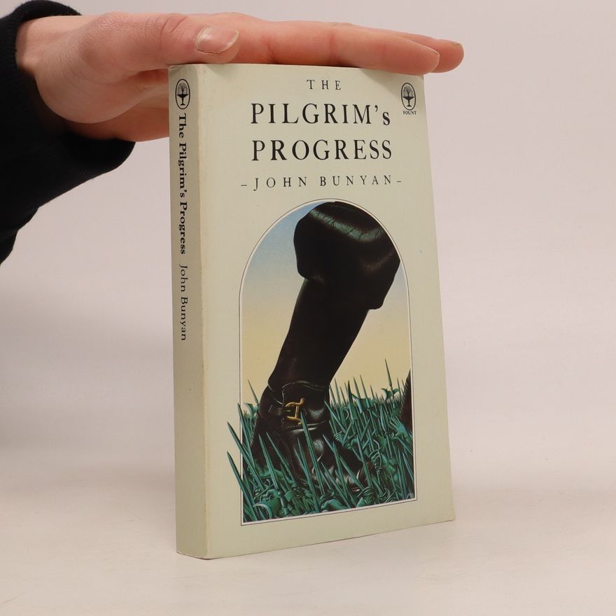 John Bunyan The Pilgrim's Progress