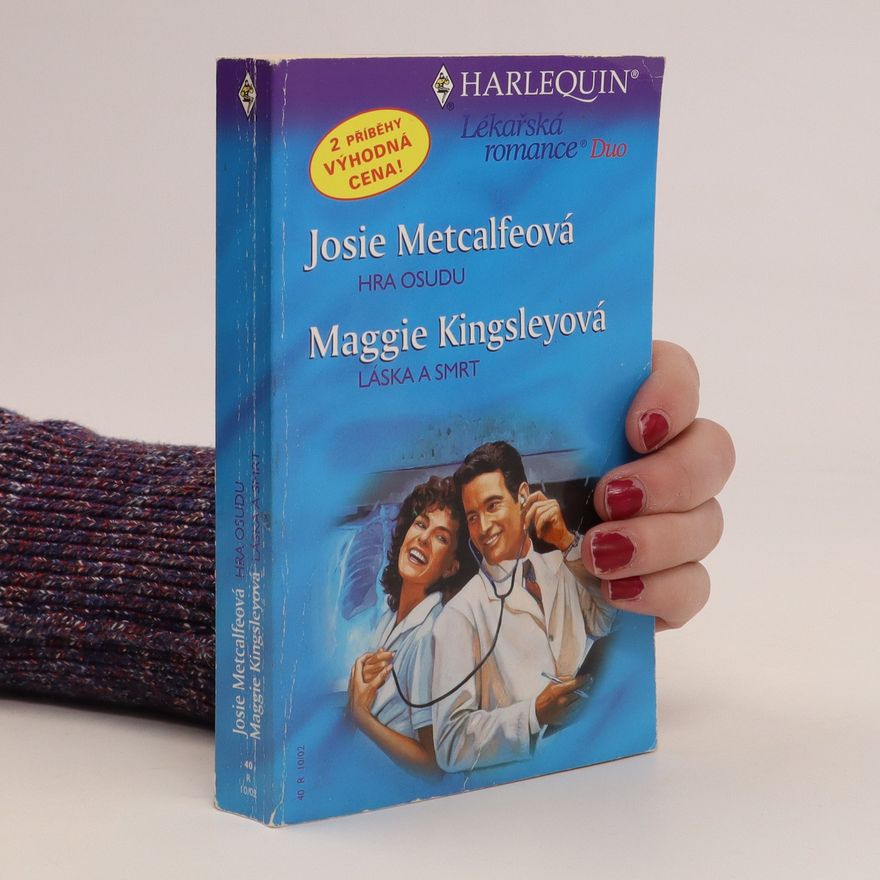 Maggie Kingsley Hra osudu / Láska a smrt