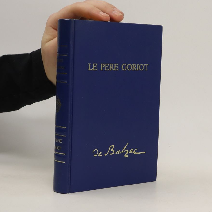Honoré de Balzac Le Père Goriot