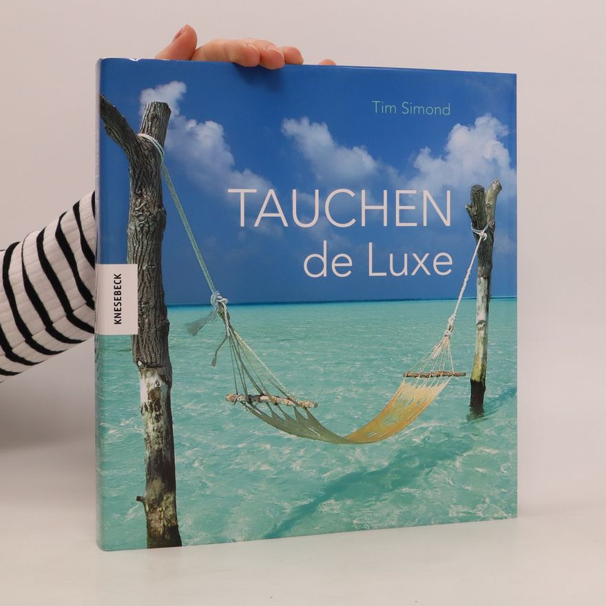 Tim Simond Tauchen de Luxe