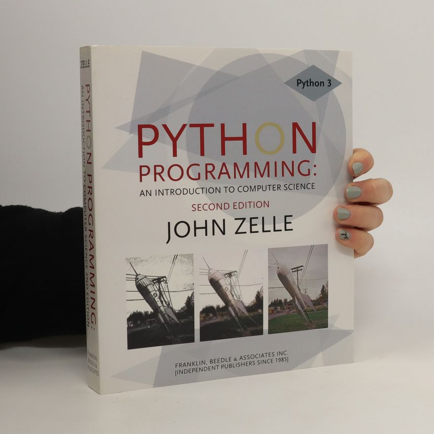 John M. Zelle Python Programming: An Introduction to Computer Science