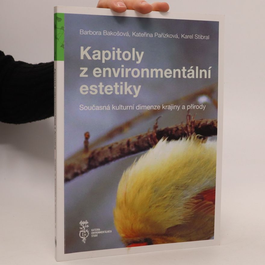 Kateřina Pařízková Kapitoly z environmentální estetiky