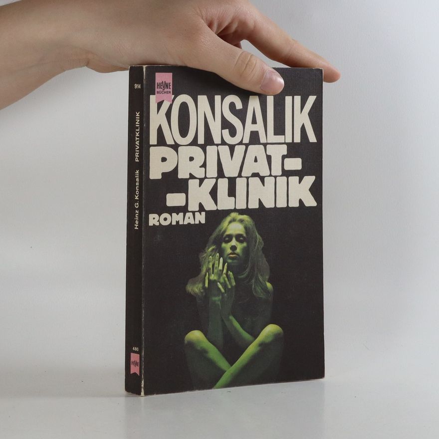 Heinz Günther Konsalik Privatklinik