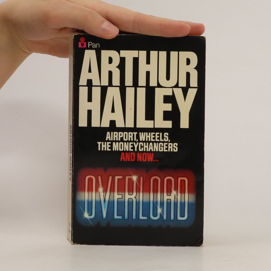 Arthur Hailey Overload
