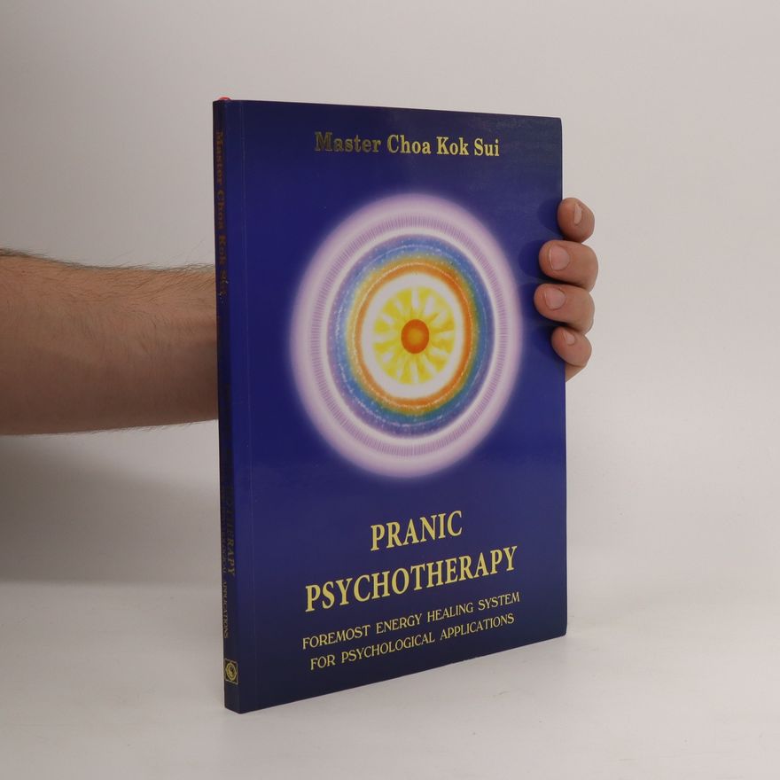 Choa Kok Sui Pranic Psychotherapy