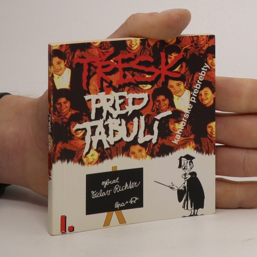 Václav Richter Třesk před tabulí I.