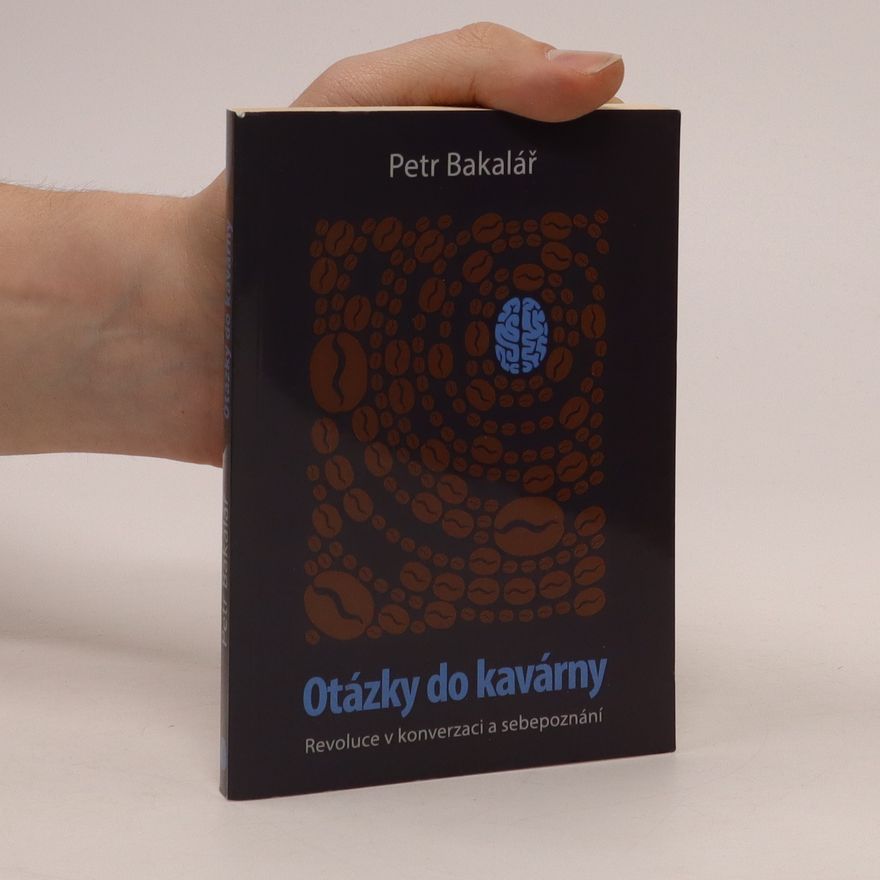 Petr Bakalář Otázky do kavárny