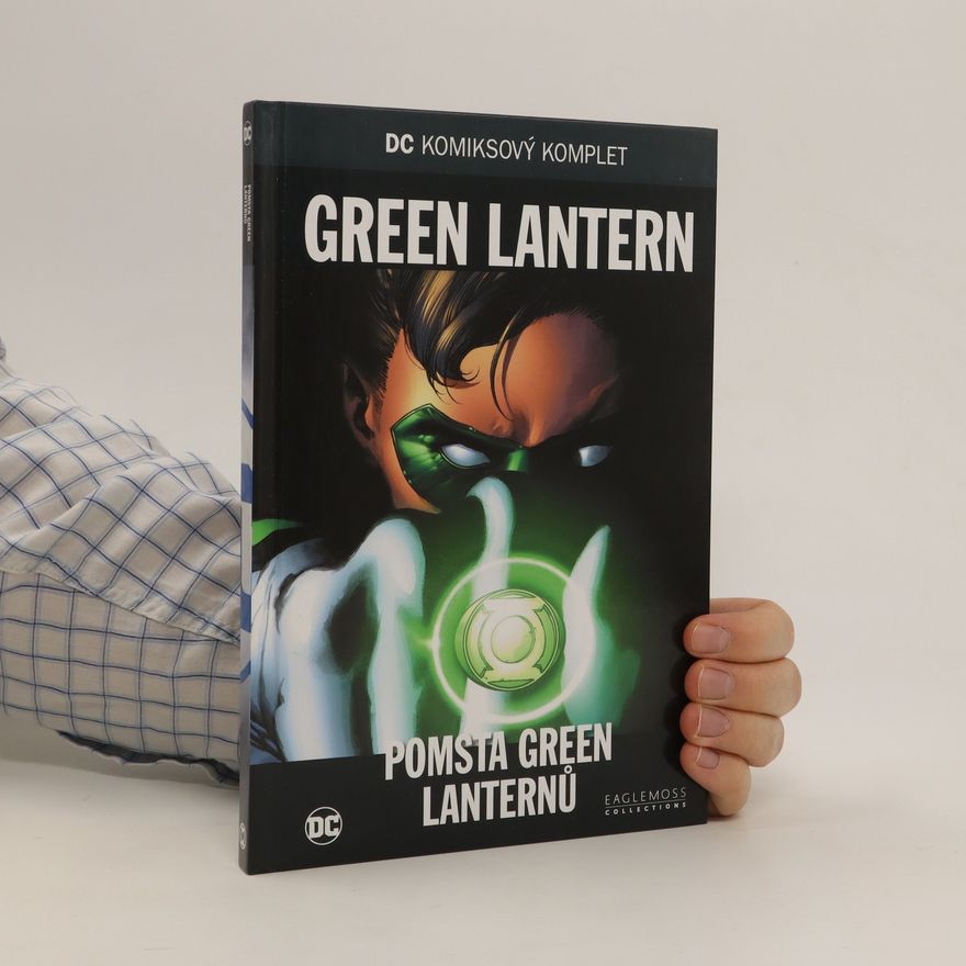 Geoff Johns Green Lantern. Pomsta Green Lanternů