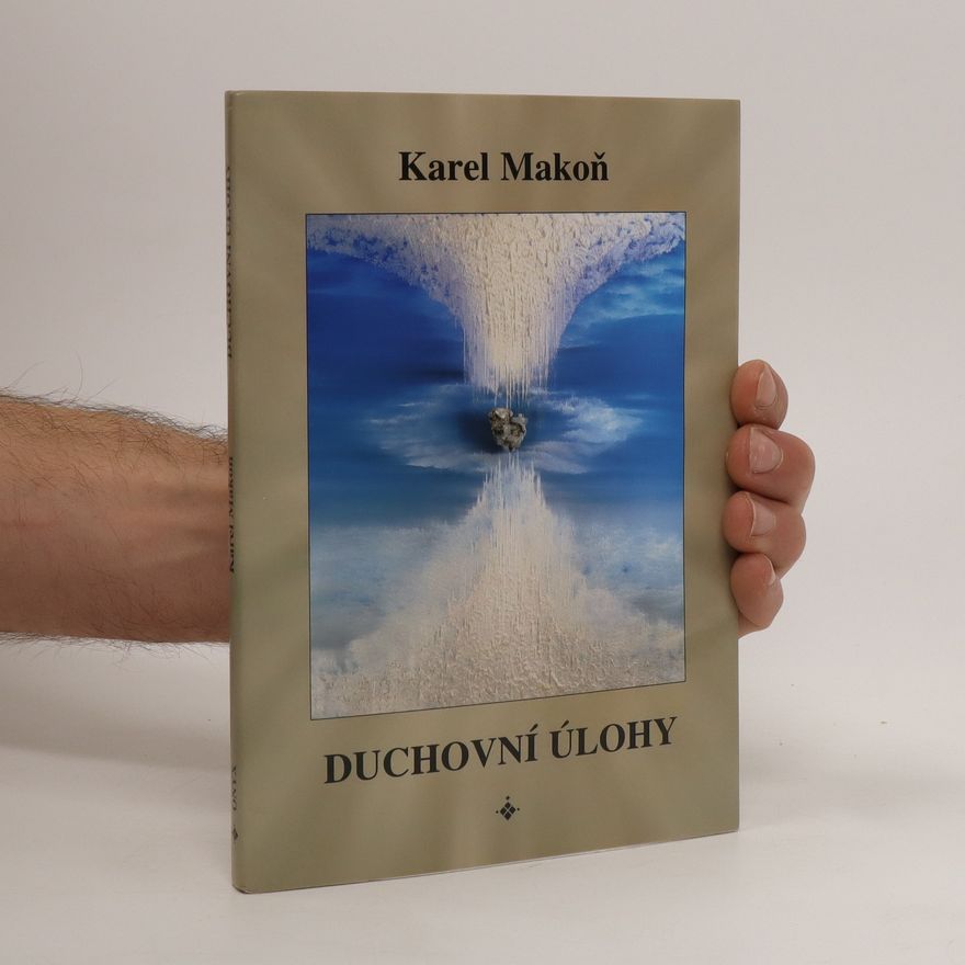 Karel Makoň Duchovní úlohy