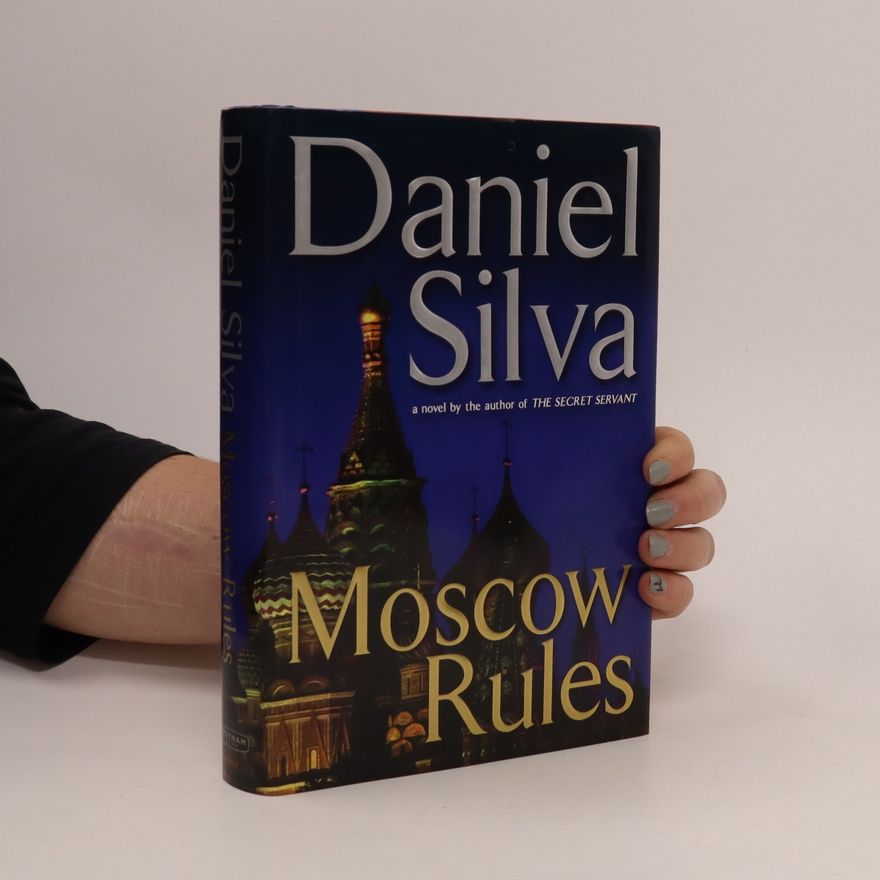 Daniel Silva Moscow Rules