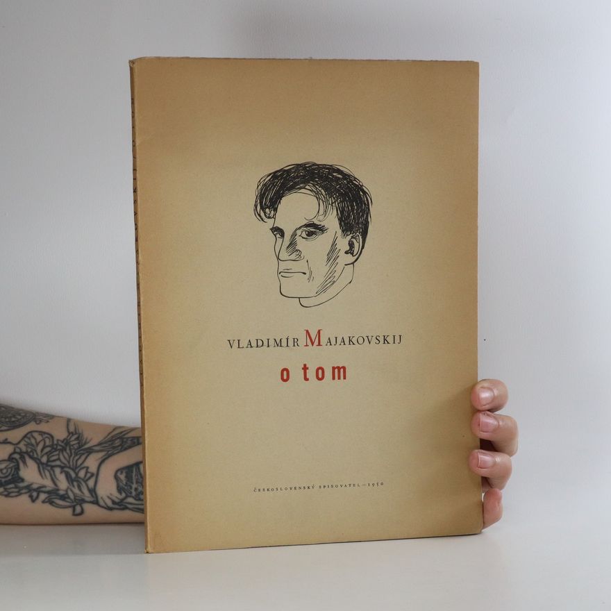 Majakovskij Vladimír O tom