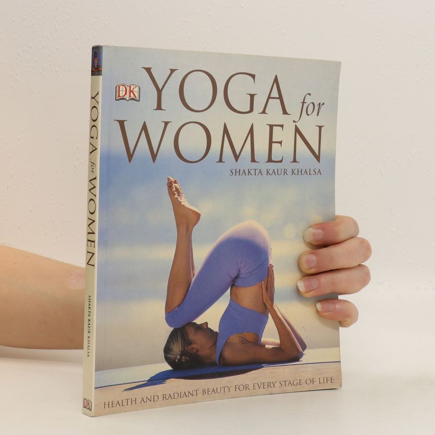 Shakta Kaur Khalsa Yoga for Women