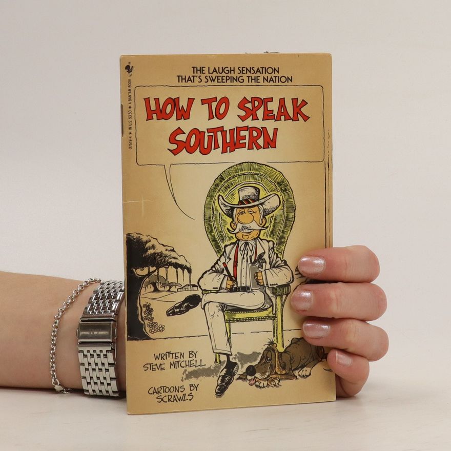 Steve Mitchell How to Speak Southern